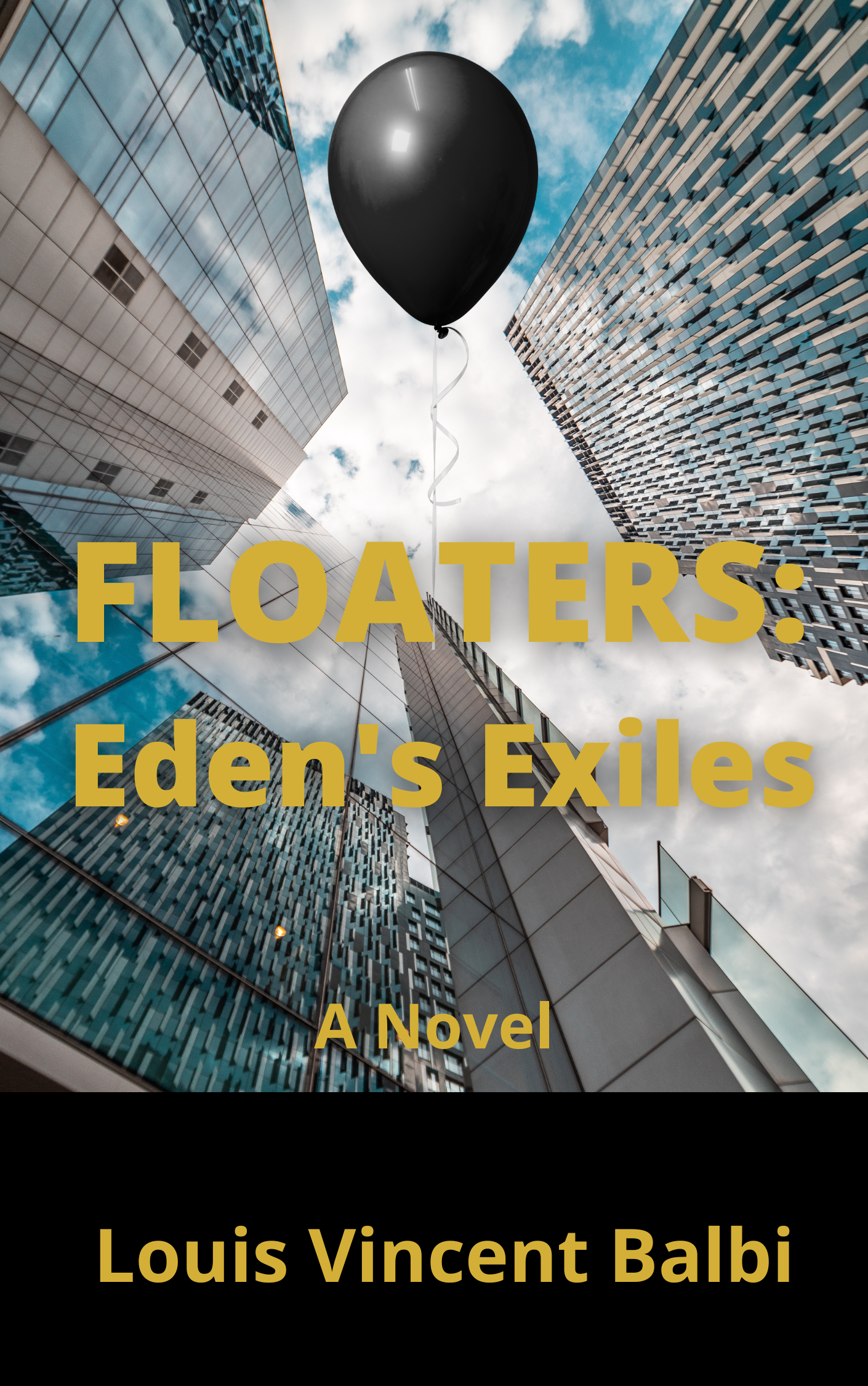 Floaters Edens Exiles A Novel