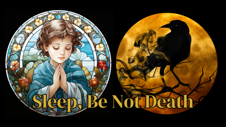 Sleep Be Not Death Poem