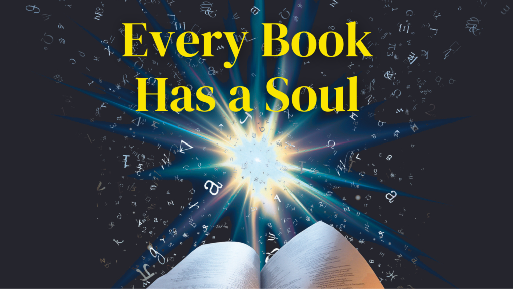 Every Book Has a Soul Poem